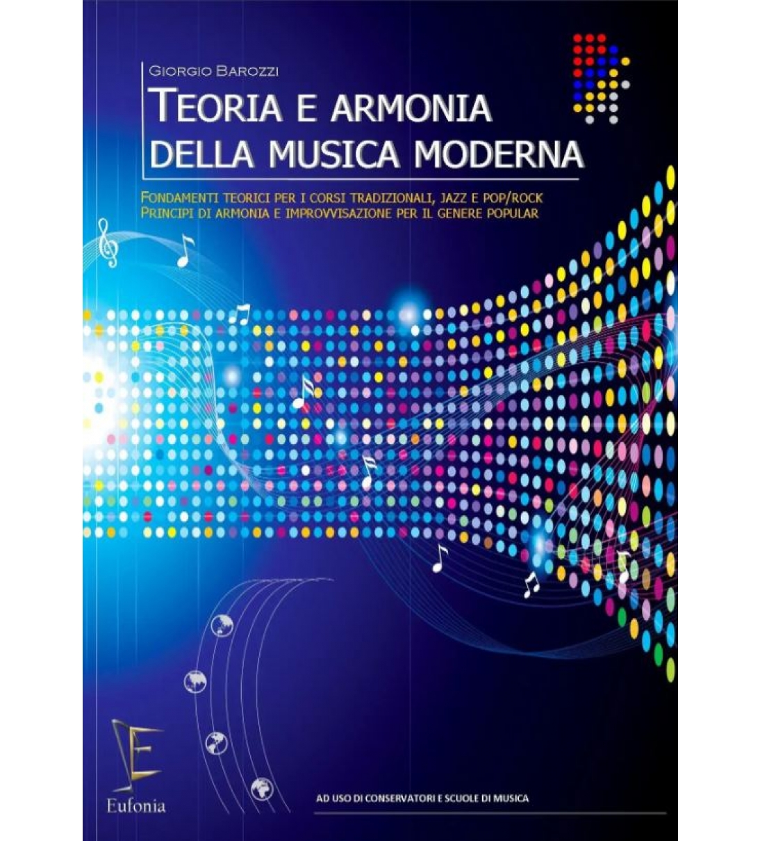 TEORIA E ARMONIA DELLA MUSICA MODERNA [212420D]