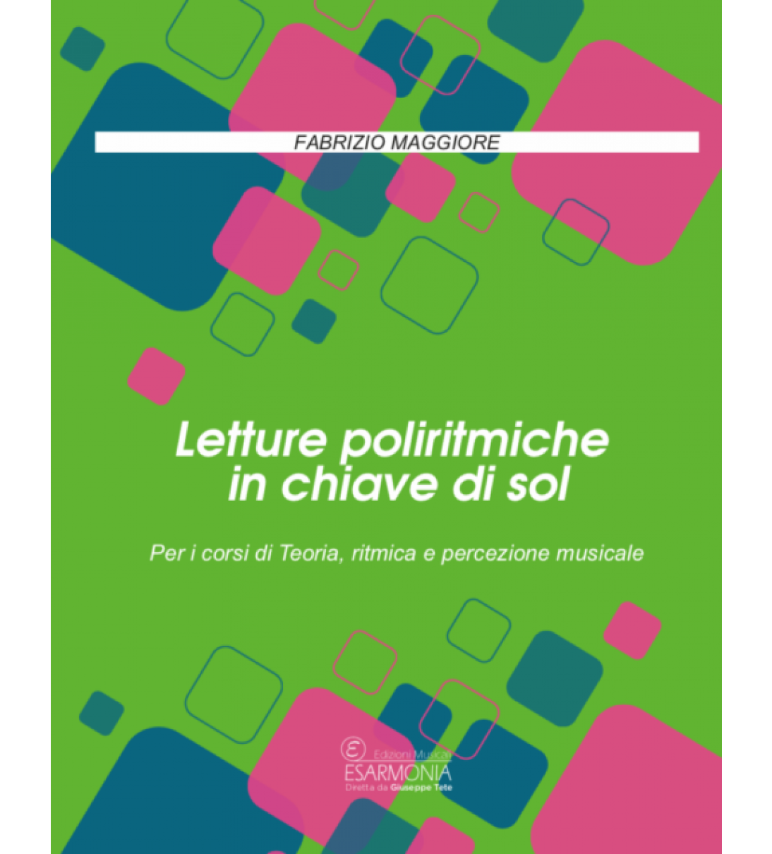 LETTURE POLIRITMICHE IN CHIAVE DI SOL