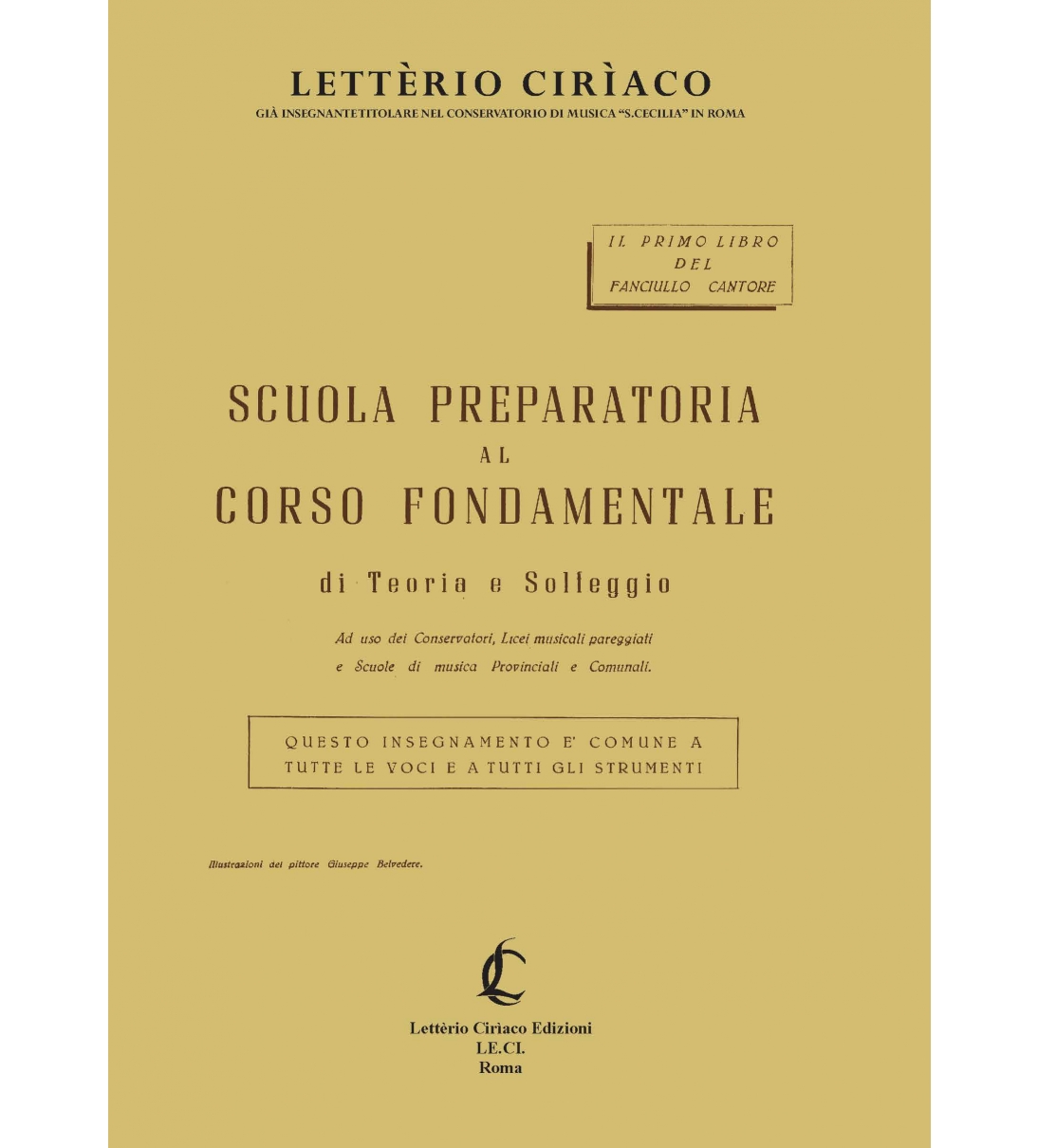 Scuola preparatoria al corso fondamentale di Teoria e Solfeggio (Insegnamento comune a tutte le voci e a tutti gli strumenti)