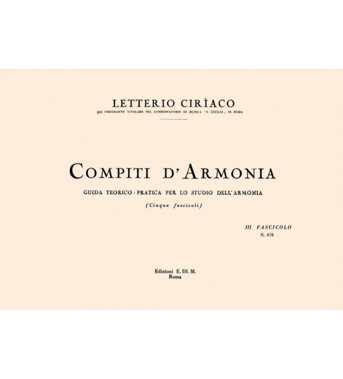 Compiti d’Armonia – Guida teorico-pratica per lo studio dell’armonia – fascicolo 3