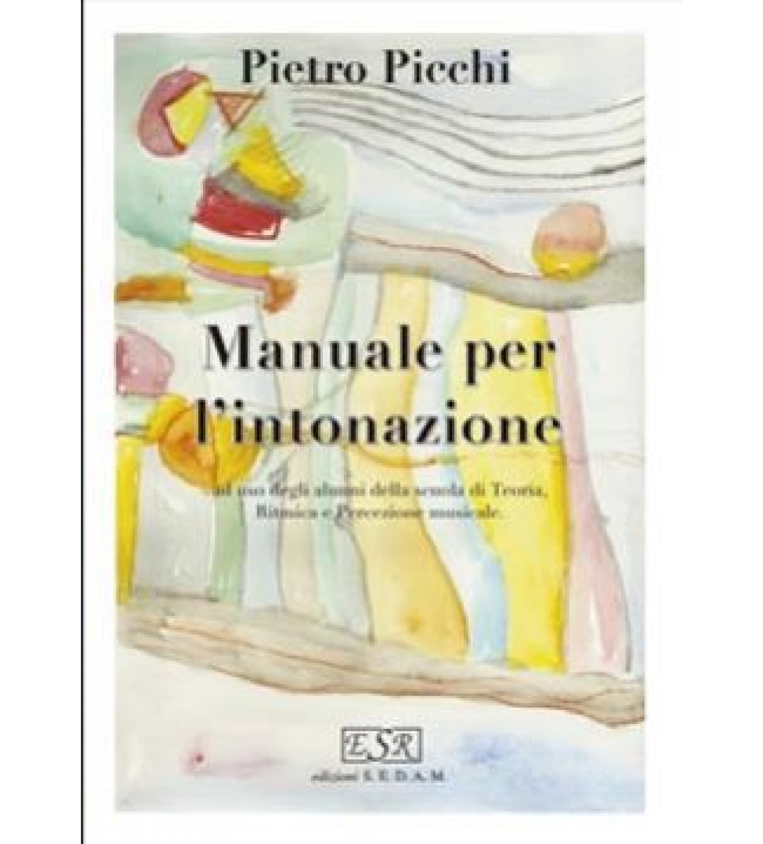 Manuale per l’intonazione Pietro Picchi [ES1059]